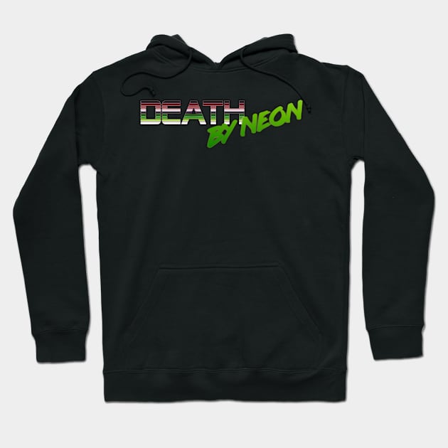 Death By Neon Logo Design - Official Product Color 5 - cinematic synthwave / horror / berlin school / retrowave / dreamwave t-shirt Hoodie by DeathByNeonOfficial